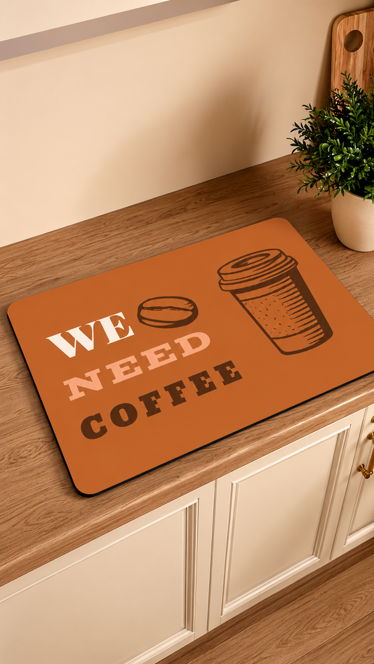 Tapis Absorbant « We Need Coffee » – 30 x 40 cm